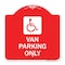 Signmission Van Parking With Handicap Symbol, Red & White Aluminum Architectural Sign, 18" x 18", RW-1818-22740 A-DES-RW-1818-22740 - alternate 1